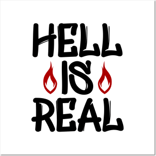 Hell Is Real Posters and Art